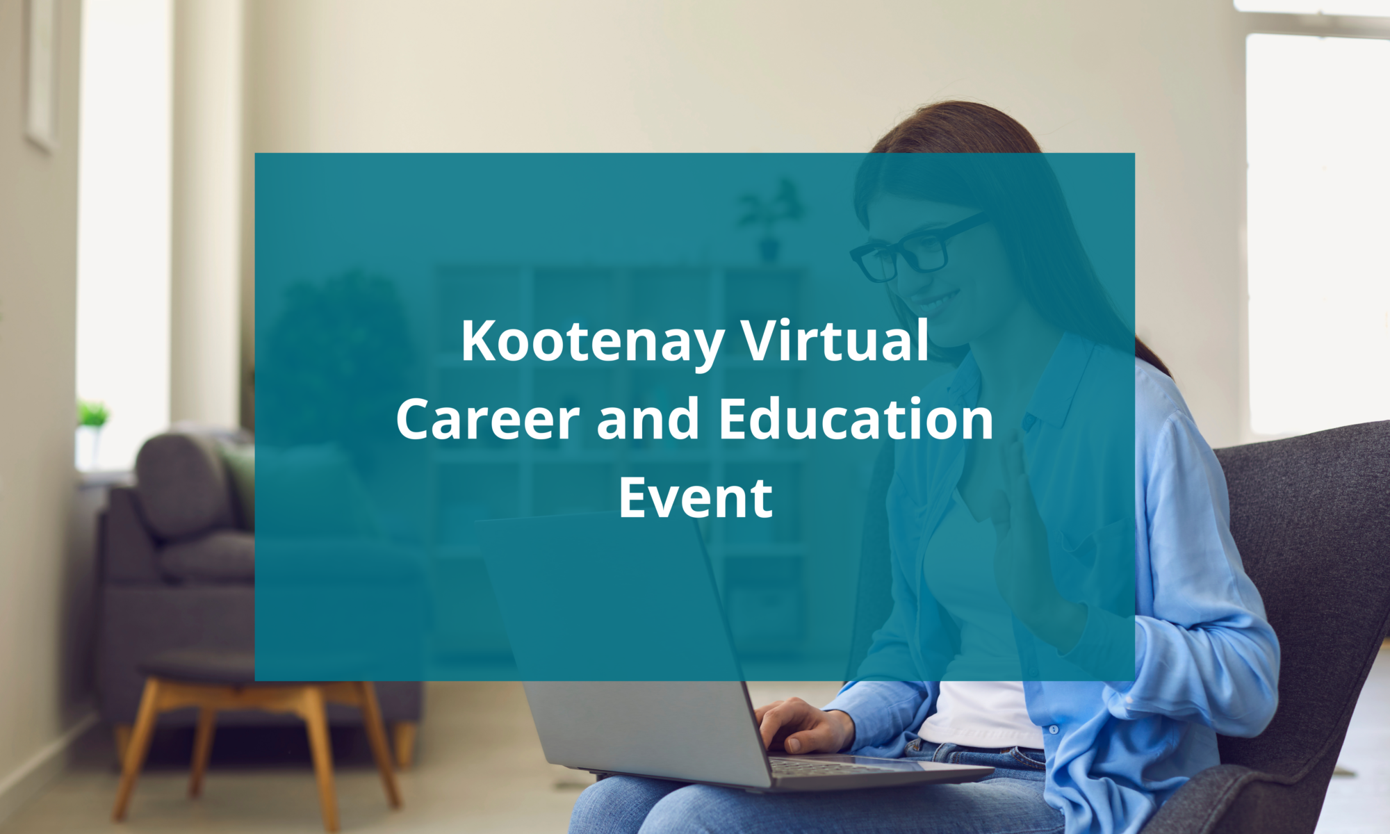 kootenay-virtual-career-and-post-secondary-education-event-cranbrook